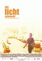 Wie Licht schmeckt : Kinoposter