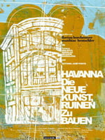 Havanna - Die neue Kunst Ruinen zu bauen : Kinoposter