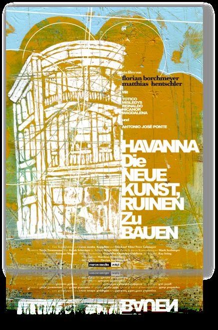 Havanna - Die neue Kunst Ruinen zu bauen : Kinoposter