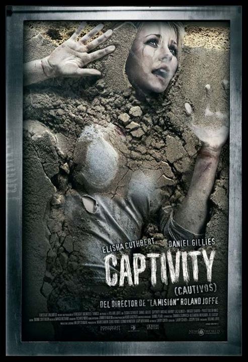 Captivity : Kinoposter Roland Joffé, Elisha Cuthbert