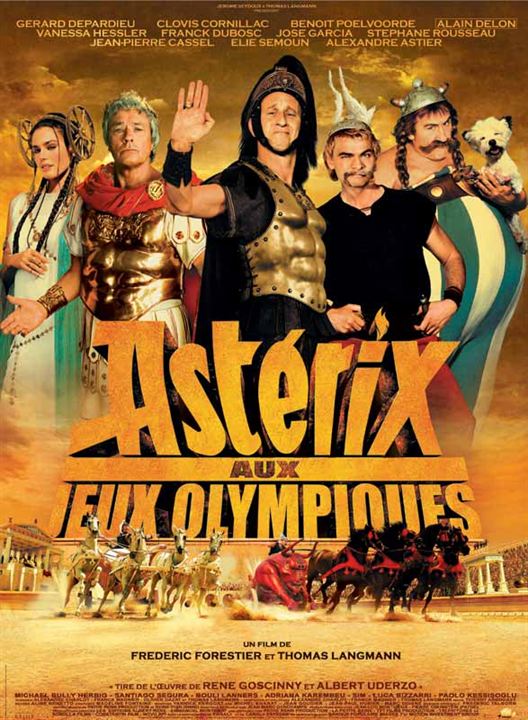 Asterix bei den Olympischen Spielen : Kinoposter Clovis Cornillac, Vanessa Hessler, Frédéric Forestier