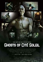 Ghosts of Cité Soleil : Kinoposter