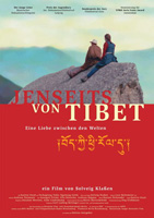 Jenseits von Tibet - Eine Liebe zwischen den Welten : Kinoposter