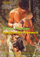 Bruno Manser - Kampf um den Regenwald : Kinoposter