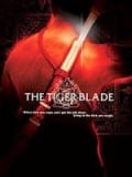The Tiger Blade : Kinoposter