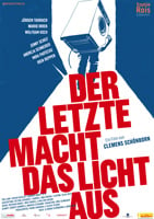 Der Letzte macht das Licht aus! : Kinoposter