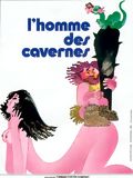 Caveman – Der aus der Höhle kam : Kinoposter