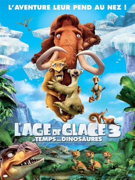 Ice Age 3 - Die Dinosaurier sind los : Kinoposter Carlos Saldanha