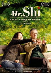 Mr. Shi und der Gesang der Zikaden : Kinoposter