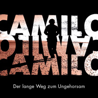 Camilo - Der lange Weg zum Ungehorsam : Kinoposter