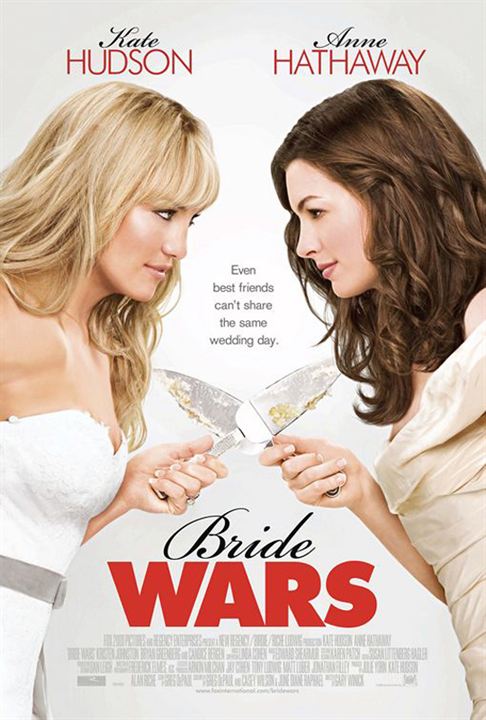 Bride Wars - Beste Feindinnen : Kinoposter Gary Winick