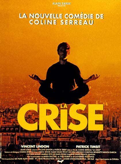 Die Krise : Kinoposter Coline Serreau
