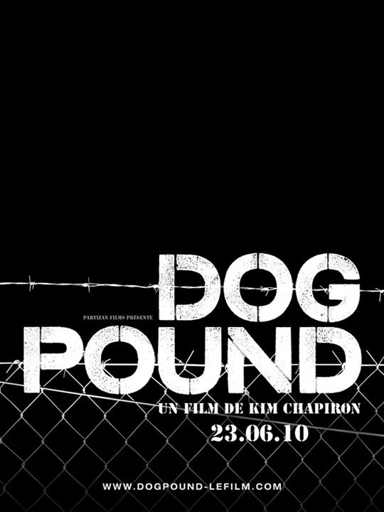 Dog Pound : Kinoposter Kim Chapiron