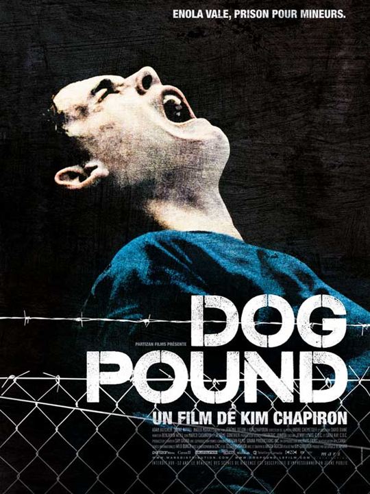 Dog Pound : Kinoposter Kim Chapiron, Adam Butcher