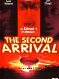 The second Arrival - Die Wiederkehr : Kinoposter