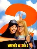 Wayne's World 2 : Kinoposter