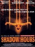 Shadow Hours : Kinoposter