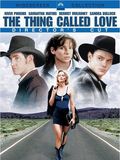 The Thing Called Love – Die Entscheidung fürs Leben : Kinoposter