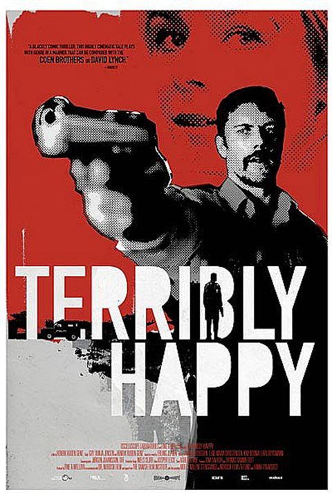 Terribly Happy : Kinoposter Henrik Ruben Genz