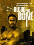 Blood And Bone - Rache um jeden Preis : Kinoposter