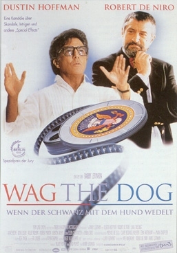 Wag the Dog - Wenn der Schwanz mit dem Hund wedelt : Kinoposter