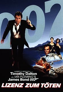 James Bond 007 - Lizenz zum Töten : Kinoposter