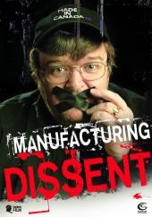Manufacturing Dissent : Kinoposter