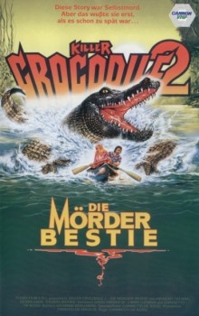 Killer Krokodil II - Die Mörderbestie : Kinoposter