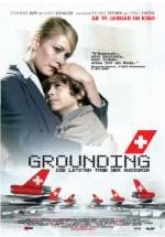 Grounding - Die letzten Tage der Swissair : Kinoposter