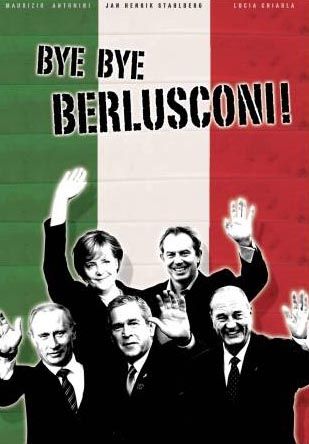 Bye Bye Berlusconi! : Kinoposter