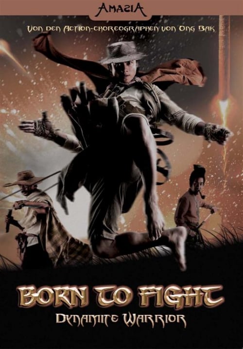 Born To Fight - Dynamite Warrior : Kinoposter