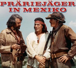 Präriejäger in Mexiko : Kinoposter