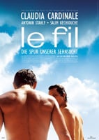 Le Fil - Die Spur unserer Sehnsucht : Kinoposter