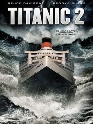 Titanic 2 - Die Rückkehr : Kinoposter