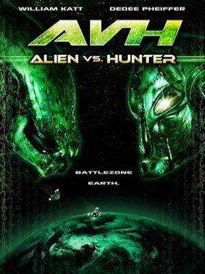 AVH: Alien vs. Hunter : Kinoposter