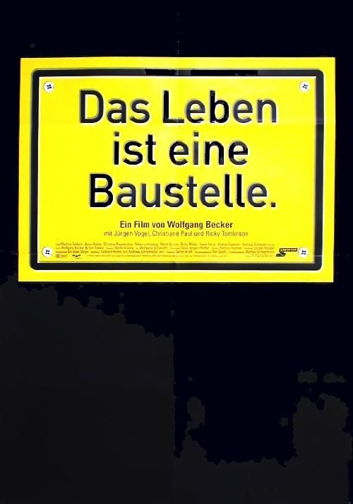 Das Leben ist eine Baustelle : Kinoposter