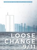 Loose Change 9/11 - Ein amerikanischer Staatsstreich : Kinoposter