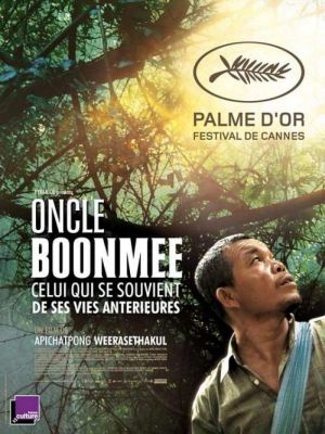 Uncle Boonmee erinnert sich an seine früheren Leben : Kinoposter