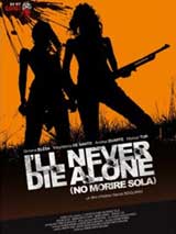 I'll Never Die Alone : Kinoposter
