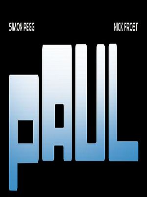 Paul - Ein Alien auf der Flucht : Kinoposter