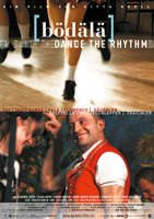 Bödälä - Dance To The Rhythm : Kinoposter