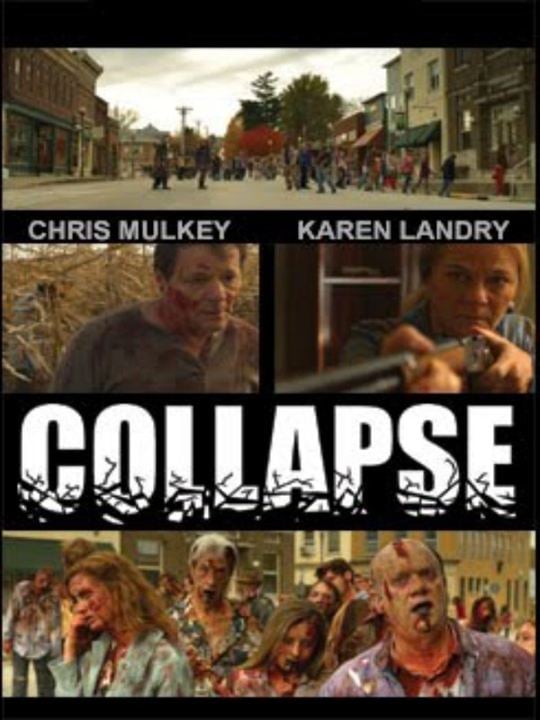 Collapse of the Living Dead : Kinoposter