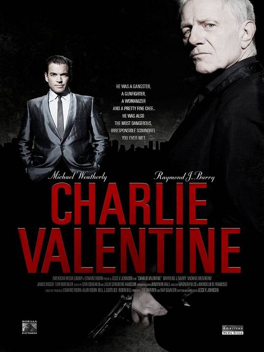 Charlie Valentine - Gangster, Gunfighter, Gentleman : Kinoposter