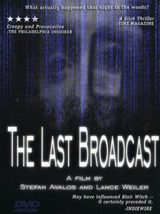 The Last Broadcast : Kinoposter