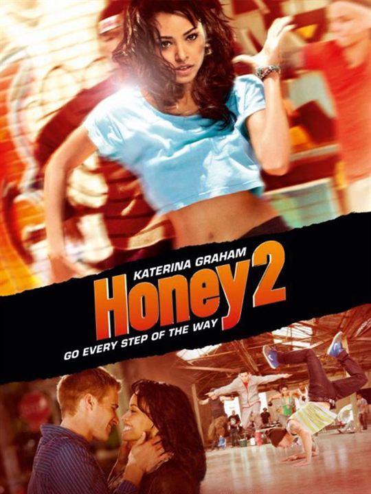 Honey 2 : Kinoposter