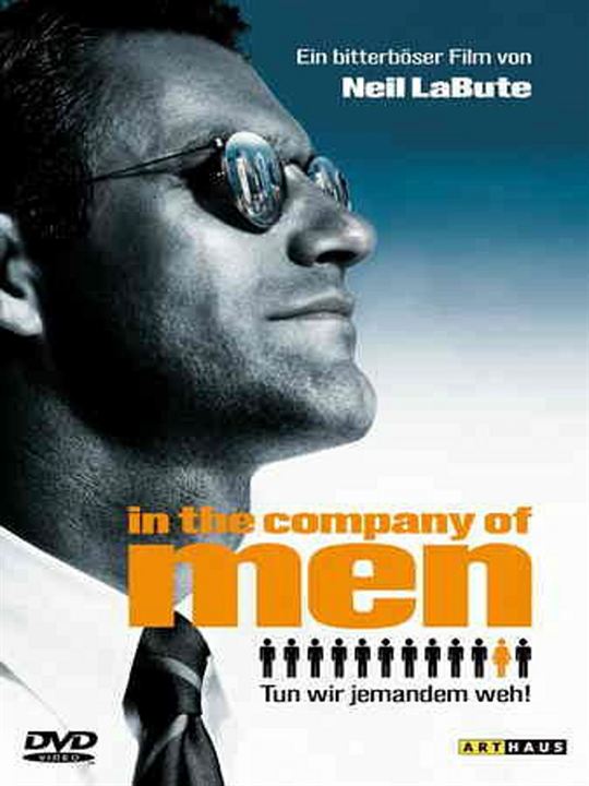 In the Company of Men : Kinoposter