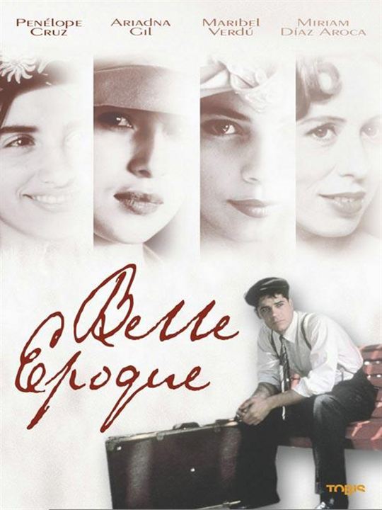 Belle Epoque - Saison der Liebe : Kinoposter