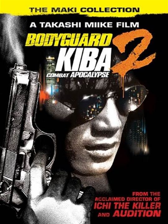 Bodyguard Kiba: Combat Apocalypse 2 : Kinoposter