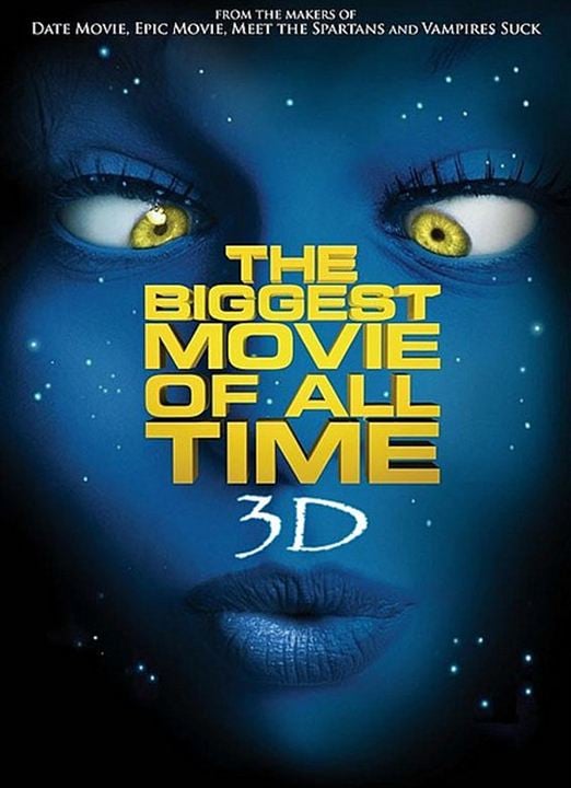 The Biggest Movie of All Time 3D : Kinoposter