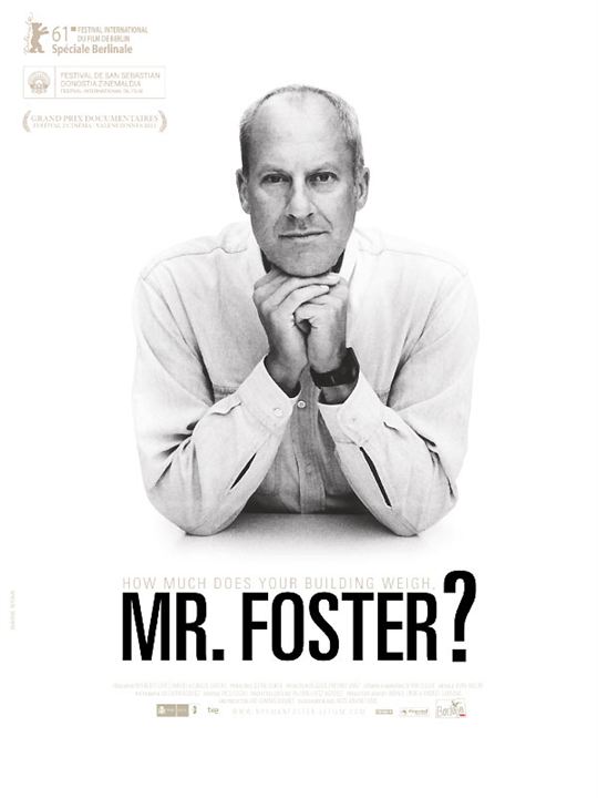 Wie viel wiegt Ihr Gebäude, Mr. Foster? : Kinoposter